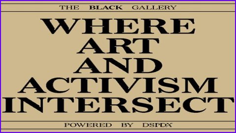 Where Art And Activism Intersect